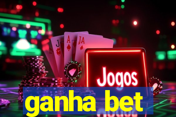 ganha bet